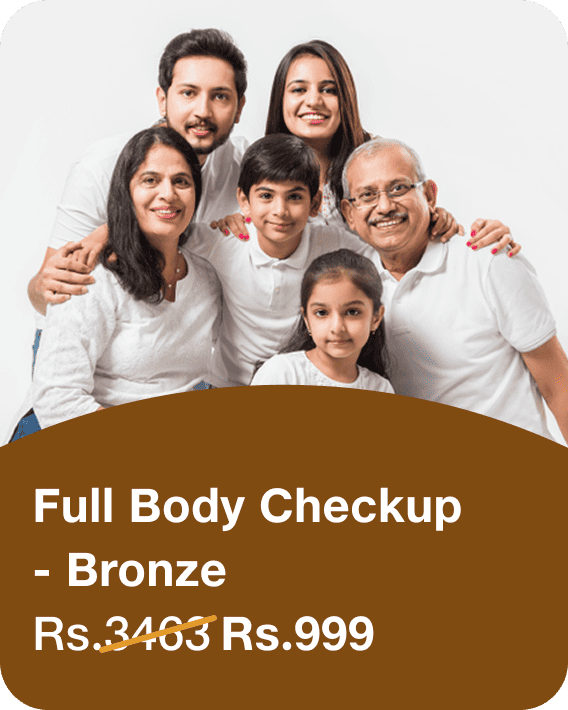 Full Body Checkup - Bronze at Rs.999
