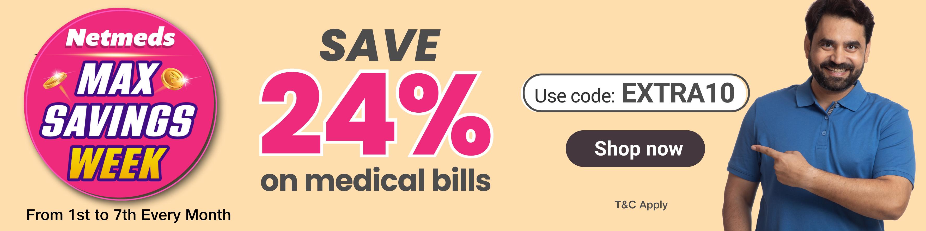 Enjoy 24% OFF on your Medicine Orders with Code: EXTRA10