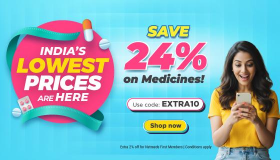 Enjoy 24% OFF on your Medicine Orders with Code: EXTRA10