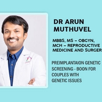 Preimplantaion Genetic Screening - Boon For Couples With Genetic Issues