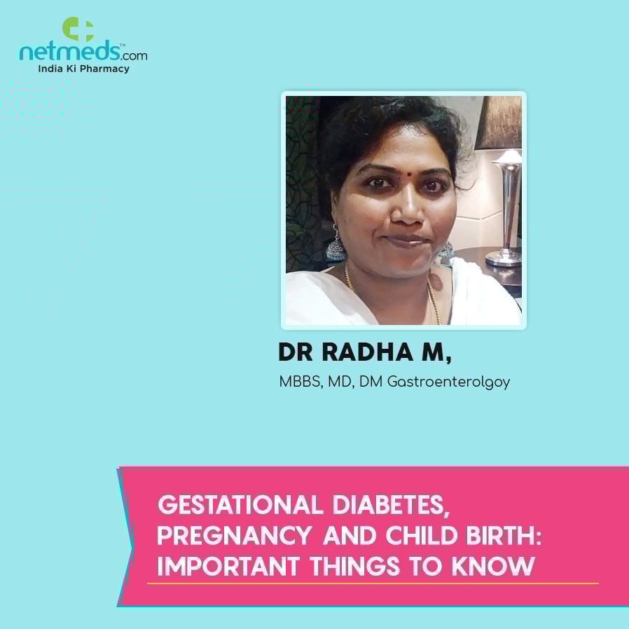 Gestational Diabetes By Dr Radha M