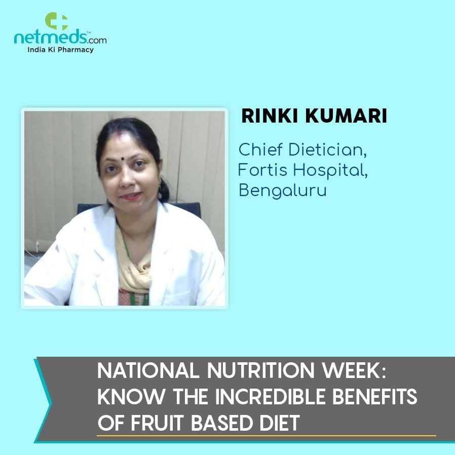Dr. Rinki Kumari fruit based diet