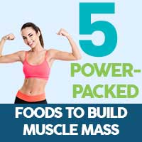 5 Ultimate Foods That You Should Add In Your Diet Regimen To Build Muscle Mass - Infographic