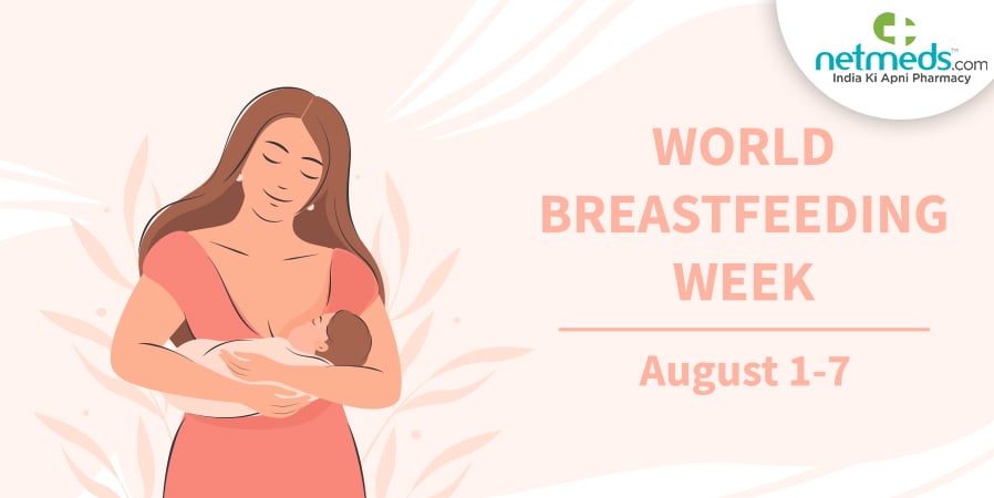 World Breastfeeding week August 1-7, 2022