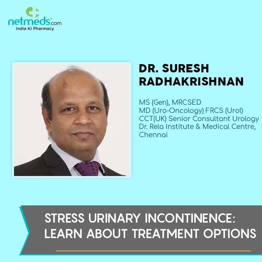Dr. Suresh Radhakrishnan talks about urinary incontinence