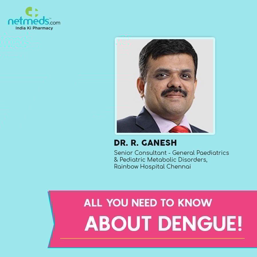 Dengue: All You Need To Know About The Fever