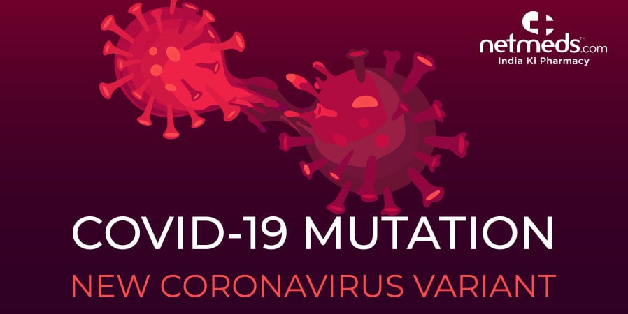 COVID-19 Mutation New Coronavirus Variant