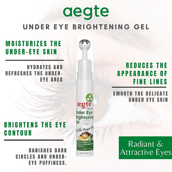 Aegte Under Eye Gel For Men & Women 15 ml - Under Eye Creams & Serums