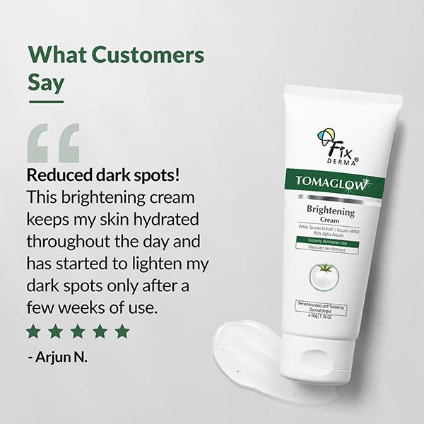 Fixderma Tomaglow Brightening Face Cream with White Tomato Extract, Excutin 4MSK with 2% Alpha Arbutin 4% Niacinamide 50 gm - Face Moisturizers