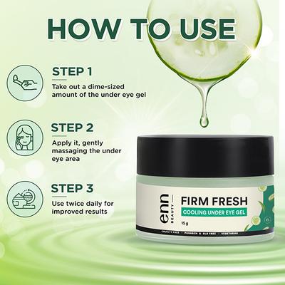 ENN Firm Fresh Cooling Under Eye Gel 15 gm - Under Eye Creams & Serums