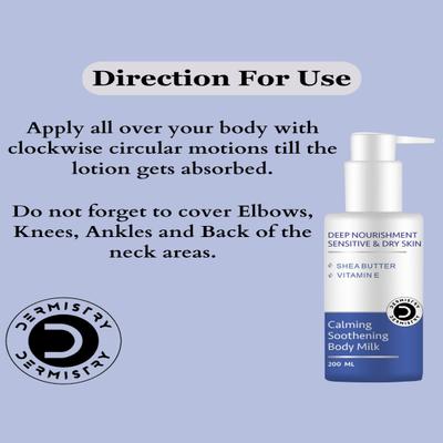 Dermistry Safe Cleansing Sensitive & Dry Skin Calming Body Wash 200 ml + Sensitive & Dry Skin Calming Soothening Body Milk Lotion 200 ml - Shower Gels & Body Wash