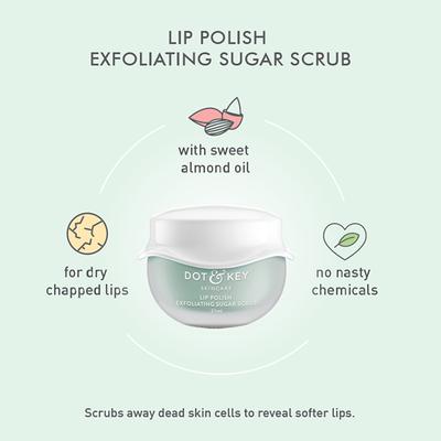 Dot & Key Lip Polish Exfoliating Sugar Scrub 21 ml - Lip Scrubs