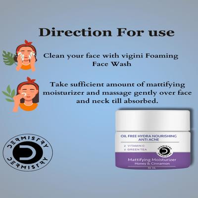 Dermistry Oil Free Hydra Nourishing Anti Acne Mattifying Moisturizer Honey And Cinnamon 50 ml + Anti Acne Pits And Scar Remover Face Serum 30 ml - Face Serum