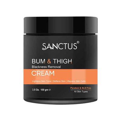 Sanctus Bum & Thigh Blackness Removal Cream 100 gm - Intimate Care