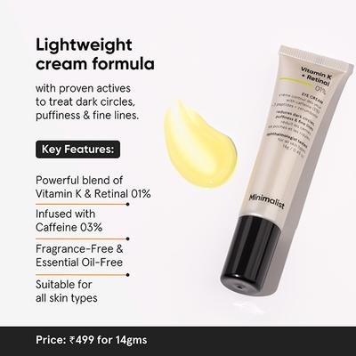 Minimalist Vitamin K + Retinal 01 Percent Eye Cream Dark Circle Puffiness Fine Lines 14 gm - Under Eye Creams & Serums