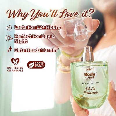 Plum BodyLovin' Oh So Pistachio Eau De Parfum- Oriental Gourmand Perfume 50 ml - Women Perfumes (Edt/Edp)