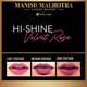 Manish Malhotra Beauty By MyGlamm Hi-Shine Lipstick-Velvet Rose 4 gm - Lipsticks
