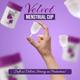Velvet Menstrual Cup (Medium) 1's - Menstrual Cups