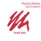 Street Wear Playfull Matte Lip Crayon - Dude Red 2.9 gm - Lip Crayons