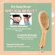 House of Beauty Dry Brush For Body For Lymphatic Drainage, Smooth Skin, In-Grown Hair 1's - Others