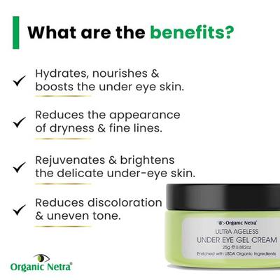 Organic Netra Ultra Ageless Under Eye Gel Cream 25 gm - Personal Care (Ayush)